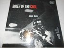 MILES DAVIS   BIRTH OF THE COOL   LP   MONO   T762  TURQUOISE LABEL   526