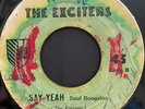 PANAMA Latin Soul Boogaloo THE EXCITERS Bag / Say Yeah 45rpm 7' VERY RARE Hear