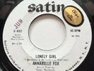 RARE Northern Soul 45 Annabelle Fox Lonely Girl Satin Lbl. PROMO MINT