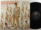 ELVIS PRESLEY 50,000,00 Elvis Fans Can't Be Wrong RCA VICTOR LP VG+ mono **