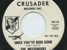 Hear- Rare Rock/Soul 45- The Messengers - Since You've Been Gone - Crusader - M-