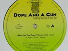 Dope And A Gun 