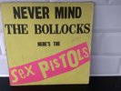 SEX PISTOLS - NEVER MIND THE BOLLOCKS - ORIGINAL VINYL L.P. - NO SUBMISSION COVE