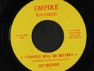 JUST BROTHERS: Things Will Be Better 45 (close to M-) rare Soul