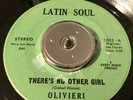 SWEET SOUL / LATIN — Olivieri - “There’s No Other Girl” - Latin Soul