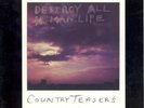 Country Teasers - Destroy All Human Life LP - Vinyl Record SEALED Album