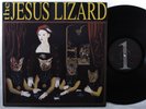 JESUS LIZARD Liar TOUCH AND GO LP VG+/VG++ **