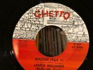 JAMES WILLIAMS Bobo Mr Soul & Ghetto Sounds 45 Wazuri TEXAS FUNK / SOUL MONSTER