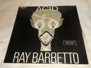 LP 33 tours Acid Ray Barretto discjockey 1969 jazz percussions afro-cubaines
