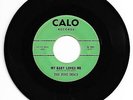 RARE DOO WOP 45 THE FIVE DISCS MY BABY LOVES ME ON CALO  VG+ ORIGINAL 3RD PRESS