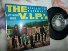 EP THE V.I.P.s fontana kinks rolling stones hallyday pink floyd pop