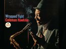 Coleman Hawkins-Wrapped Tight-Impulse 87-STEREO NICE COPY