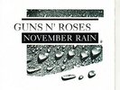 GUNS N' ROSES November Rain & Sweet Child O' Mine NEW PICTURE SLEEVE 33 rpm