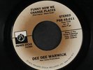 DEE DEE WARWICK: Funny How We Change Places / Get Out Of My Life 45 (70s Modern