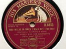 AL BOWLLY & RAY NOBLE ORCHESTRA ‘WHO WALKS IN WHEN I WALK OUT’ TAKE 2 HMV - HOT