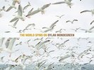 DYLAN MONDEGREEN-THE WORLD SPINS ON-JAPAN LP BONUS TRACK G88