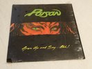 Poison - Open Up and Say Ahh LP Vinyl CI-48493 Orig Sleeve Bret Michaels 1988