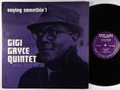 Gigi Gryce Quintet - Saying Somethin' LP - New Jazz - NJLP 8230 Mono DG RVG VG++