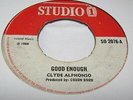 Clyde Alphonso 1969 UK Sudio 1 45 Good enough. Hear