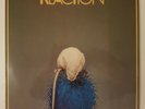 Reaction ?– Reaction Label: Polydor ?– 2371 251 **extreme rare** LP NM