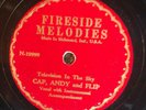Fireside Melodies WARREN CAPLINGER Televison In The Sky 78 rpm Country GENNETT E