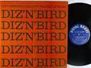 Dizzy Gillespie & Charlie Parker - Diz N Bird In Concert LP - Royal Roost Mono