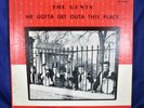 THE GENTS We Gotta Get Outa This Place LP ORIGINAL RPC 1966 garage