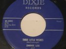 JIMMIE LEE AND THE PLAYBOYS Three Little Wishes 45 Dixie Rockabilly hear