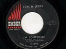 TEEN-TOM & JERRY(SIMON & GARFUNKEL)-I'M LONESOME/LOOKING AT YOU-EMBER 1094