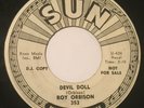 ROY ORBISON Devil Doll/Sweet And Easy To Love 45 Sun wlp promo rockabilly hear
