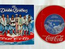 THE DOOBIE BROTHERS Can't Let It Get Away JAPAN PICTURE VINYL 7 inch COCA COLA