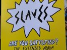 Slaves - Are You Satisfied RARE Extended Vinyl Album. Pink RSD Unplayed LP