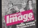 PUBLIC IMAGE LTD.: Public Image / Cowboy Song 45 (Germany, PS) Punk/New Wave