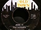 THE GYPSIES-Jerk It- NORTHERN SOUL -GIRL GROUP 45-OLD TOWN #1180