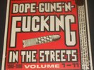 DOPE GUNS & F*****G IN THE STREETS USA 3-LP new MELVINS boredoms JESUS LIZARD