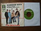 ???? The Beatles seltene Single,  KANSAS CITY / I don´t want to spoil the party