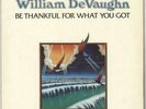 William DeVaughn Be Thankful For What You Got vinyl LP album record German