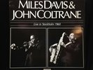 Miles Davis & John Coltrane-Live In Stockholm 1960-Dragon 90/91-2LP SWEDEN