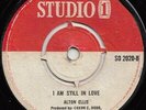 ALTON ELLIS  I AM STILL IN LOVE  STUDIO ONE ROCKSTEADY ANTHEM