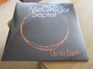 CHRIS MCGREGOR Up to Earth STAMFORD AUDIO Factory Sealed MINT OOP LP