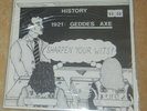 GEDDES AXE SHARPEN YOU WITS / R N` R IS THE WAY 7