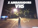 X AMBASSADORS - VHS  Vinyl 2 LP SIGNED/AUTOGRAPHED Sam, Casey, Noah & Adam
