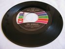 THE SPIDELLS - IF IT AIN'T ONE THING (IT'S ANOTHER) / DON'T YOU FORGET.. - CORAL