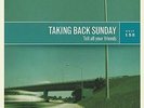 TAKING BACK SUNDAY-TELL ALL YOUR FRIENDS (UK IMPORT) VINYL LP NEW