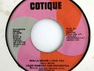 LOUIE RAMIREZ y ORQ 45 Sha-La Means I Love You COTIQUE Rec '78 Hear  LATIN SOUL