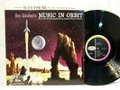 RON GOODWIN'S Music In Orbit   Orig 1958 Capitol ST 10188  Stereo EX