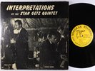 Stan Getz Quintet - Interpretations LP - Norgran - MG N-1000 Mono DG
