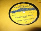 LITTLE WILLY FOSTER Falling Rain Blues / Four Day Jump 78 BLUE LAKE