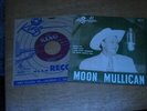 MOON MULLIGAN EP 45. FOGGY RIVER / MONA LISA / SORTA WONDERIN