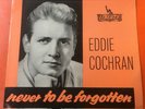 EDDIE COCHRAN.NEVER TO BE FORGOTTEN.LIBERTY 4 TRACK EP.7